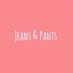 Jeans & pants